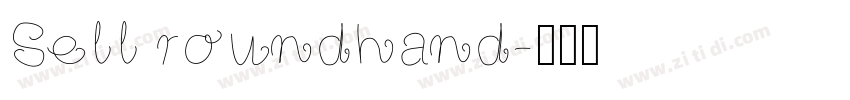 Sell roundhand字体转换